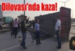 Dilovasında kaza