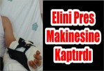 Elini Pres Makinesine Kaptırdı