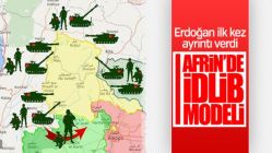 Erdoğan açıkladı: Afrin'de İdlib modeli uygulanacak