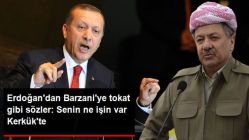 Erdoğan'dan Barzani'ye Tokat Gibi Sözler: Ne İşin Var Senin Kerkük'te