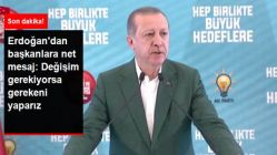 Erdoğan'dan Başkanlara Mesaj: Görev Değişimi Gerekiyorsa Gerekeni Yapacağız