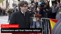 Eski Katalan Lider Charles Charles Puigdemont'a Tahliye