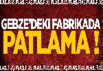 Fabrikada patlama: 2 yaralı