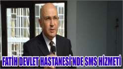 Fatih Devlet Hastanesi’nde SMS Hizmeti