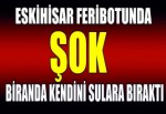 Feribottan atladı