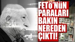 FETÖ'nün paraları bakın nereden çıktı