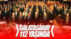 Galatasaray'ın 112. yılı kutlandı