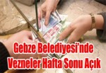 Gebze Belediyesi’nde Vezneler hafta Sonu Açık