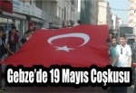 Gebze’de 19 Mayıs Coşkusu