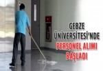 Gebze Üniversitesi’nde personel alımı başladı