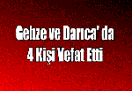 Gebze ve Darıca' da 4 Kişi Vefat Etti