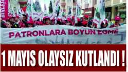 Gebze'de 1 Mayıs olaysız kutlandı!