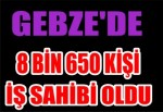 Gebze'de 8 bin 650 kişi iş sahibi oldu