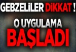 GEBZELİLER DİKKAT !