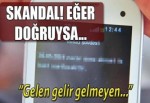 ''Gelen gelir gelmeyen...''