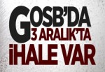 GOSB’da 3 Aralık’ta ihale var