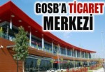 GOSB meydan binası açılıyor