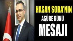 Hasan Soba'nın Aşûre Günü mesajı