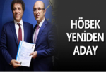 HÖBEK YENİDEN ADAY