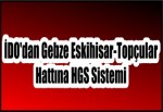 İDO'dan Gebze Eskihisar-Topçular Hattına HGS Sistemi