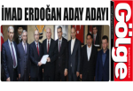 İMAD ERDOĞAN ADAY ADAYI