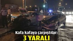 Kafa kafaya çarpıştılar: 3 yaralı