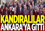 KANDIRALILAR ANKARA’YA GİTTİ