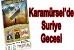 Karamürsel’de Suriye Gecesi