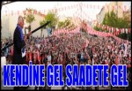 KENDİNE GEL SAADETE GEL