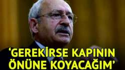 Kılıçdaroğlu: Parti içinde kavga edenleri kapının önüne koyacağım