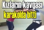 Kızların kavgası karakolda bitti