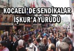 Kocaeli'de Sendikalar İşkur'a Yürüdü