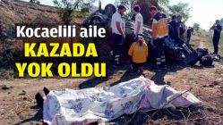 Kocaelili aile kazada yok oldu