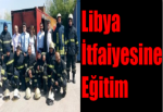 Libya İtfaiyesine Eğitim