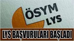 LYS başvuruları başladı