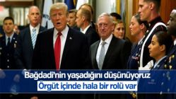 Mattis: Bağdadi'nin yaşadığını düşünüyorum