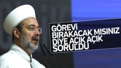 Mehmet Görmez görevi bırakıyor