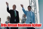 Ordu-Giresun Havalimanı Açılıyor