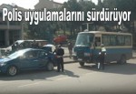 Polis uygulamalarını sürdürüyor