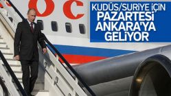 Putin Ankara'ya geliyor