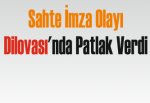 Sahte İmza Olayı Dilovası'nda Patlak Verdi