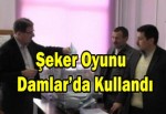 Şeker Oyunu Damlar’da Kullandı