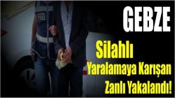 Silahlı yaralamaya karışan zanlı yakalandı!