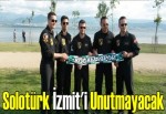 Solotürk İzmit'i unutmayacak