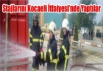 Stajlarını Kocaeli İtfaiyesi’nde Yaptılar