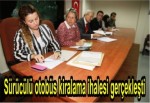 Sürücülü otobüs kiralama ihalesi gerçekleşti