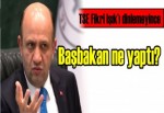 TSE Fikri Işık’ı dinlemeyince Başbakan ne yaptı?