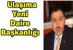 Ulaşıma yeni daire başkanlığı