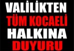 Valilikten tüm Kocaeli halkına duyuru