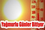 Yağmurlu Günler Bitiyor